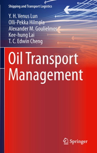 Oil Transport Management - Y.H. Venus Lun - E-Book