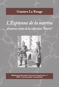L'Espionne de la marine - Gustave Le Rouge - E-Book