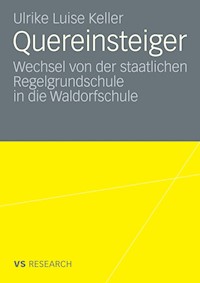 Quereinsteiger - Ulrike Luise Keller - E-Book