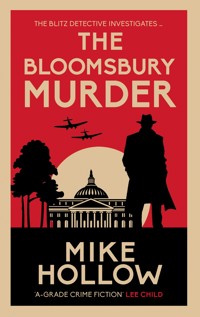 The Bloomsbury Murder - Mike Hollow - E-Book
