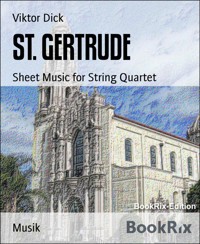 ST. GERTRUDE - Viktor Dick - E-Book