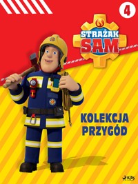 Strażak Sam - Kolekcja przygód 4 - Mattel - E-Book