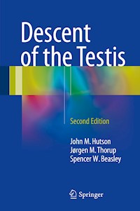 Descent of the Testis - John M. Hutson - E-Book