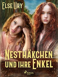 Nesthäkchen und ihre Enkel - Else Ury - E-Book