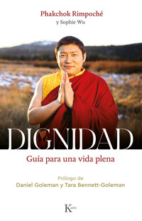 Dignidad - Phakchok Rimpoché - E-Book