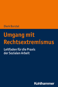 Umgang mit Rechtsextremismus - Dierk Borstel - E-Book