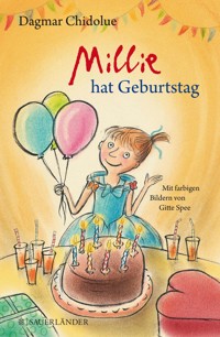 Millie hat Geburtstag - Dagmar Chidolue - E-Book