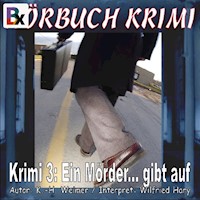 Hörbuch Krimi 003: Ein Mörder... gibt auf - K.-H. Weimer - Hörbuch