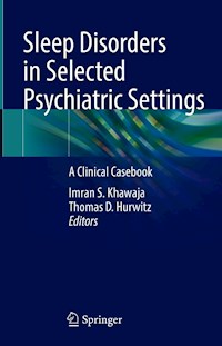 Sleep Disorders in Selected Psychiatric Settings -  - E-Book