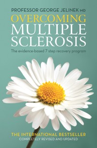 Overcoming Multiple Sclerosis - George Jelinek MD - E-Book