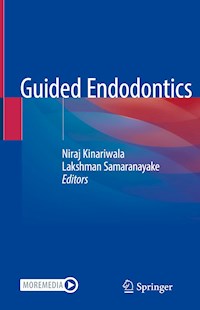 Guided Endodontics -  - E-Book