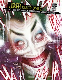 Joker: Killer Smile - Jeff Lemire - E-Book