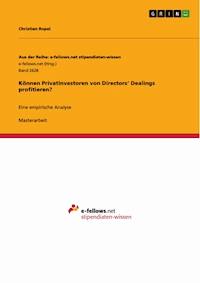 Können Privatinvestoren von Directors‘ Dealings profitieren? - Christian Ropel - E-Book