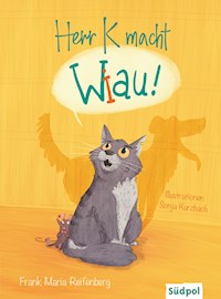 Herr K macht Wiau - Frank Maria Reifenberg - E-Book