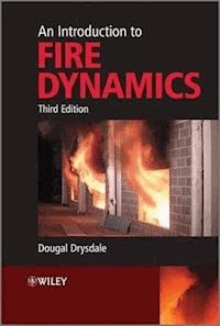 An Introduction to Fire Dynamics - Dougal Drysdale - E-Book