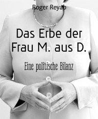 Das Erbe der Frau M. aus D. - Roger Reyab - E-Book