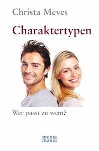 Charaktertypen - Christa Meves - E-Book