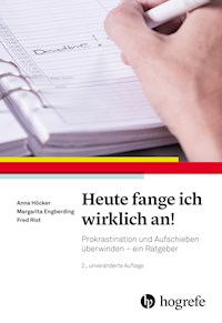 Heute fange ich wirklich an! - Anna Höcker - E-Book