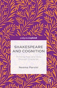 Shakespeare and Cognition - N. Parvini - E-Book