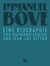 Emmanuel Bove - Raymond Cousse - E-Book