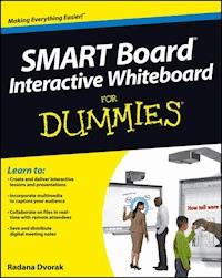 SMART Board Interactive Whiteboard For Dummies - Radana Dvorak - E-Book