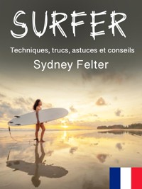 Surfer - Sydney Felter - E-Book