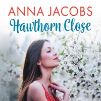 Hawthorn Close - Anna Jacobs - Hörbuch
