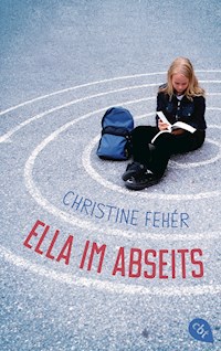 Ella im Abseits - Christine Fehér - E-Book