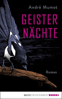 Geisternächte - André Mumot - E-Book
