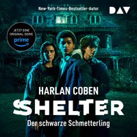 Shelter – Der schwarze Schmetterling - Harlan Coben - Hörbuch