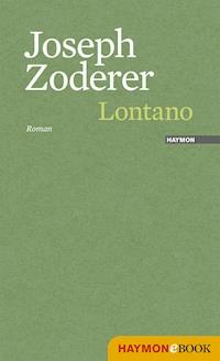 Lontano - Joseph Zoderer - E-Book