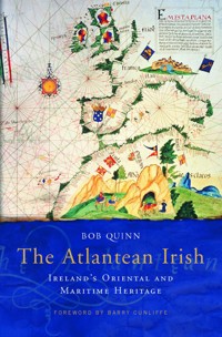 The Atlantean Irish - Bob Quinn - E-Book
