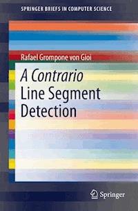 A Contrario Line Segment Detection - Rafael Grompone von Gioi - E-Book