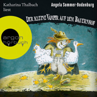 Der kleine Vampir auf dem Bauernhof - Der kleine Vampir, Band 4 (Ungekürzte Lesung mit Musik) - Angela Sommer-Bodenburg - Hörbuch