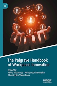 The Palgrave Handbook of Workplace Innovation -  - E-Book