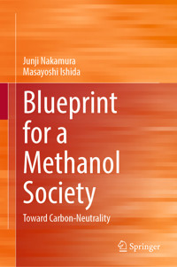 Blueprint for a Methanol Society - Junji Nakamura - E-Book