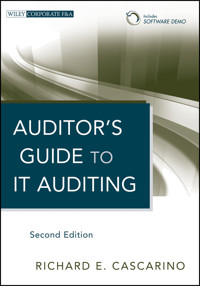 Auditor's Guide to IT Auditing - Richard E. Cascarino - E-Book