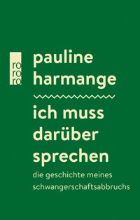 Ich muss darüber sprechen - Pauline Harmange - E-Book
