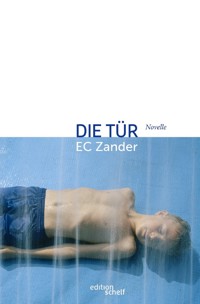 Die Tür - EC Zander - E-Book