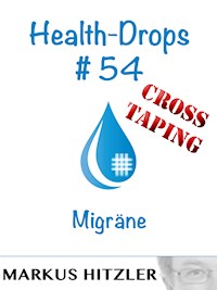 Health-Drops #54 - Markus Hitzler - E-Book