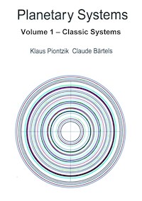 Planetary Systems - Klaus Piontzik - E-Book