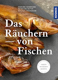 Das Räuchern von Fischen - Edmund Rehbronn - E-Book