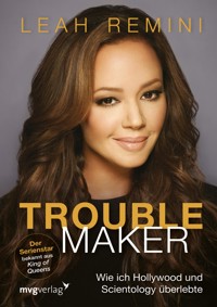 Troublemaker - Leah Remini - E-Book