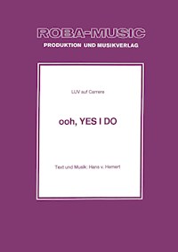 Ooh, Yes I Do - Hans v. Hemert - E-Book