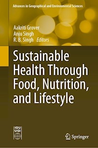 Sustainable Health Through Food, Nutrition, and Lifestyle -  - E-Book