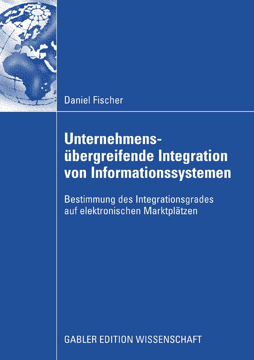 Unternehmensübergreifende Integration von Informationssystemen - Daniel Fischer - E-Book