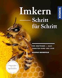 Imkern Schritt für Schritt - Kaspar Bienefeld - E-Book