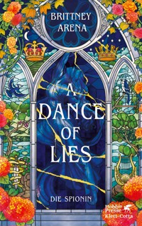 A Dance of Lies - Brittney Arena - E-Book