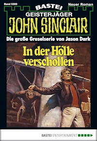 John Sinclair 289 - Jason Dark - E-Book
