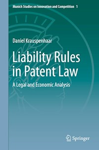Liability Rules in Patent Law - Daniel Krauspenhaar - E-Book